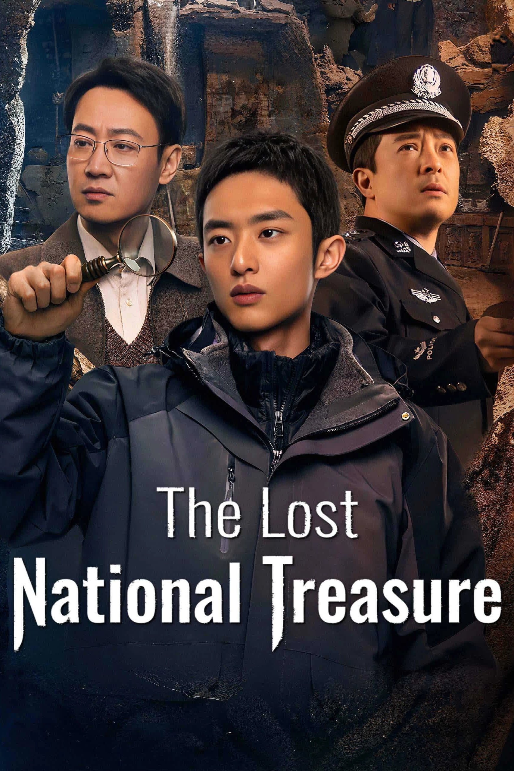 The Lost National Treasure (2025 Chinese Drama)